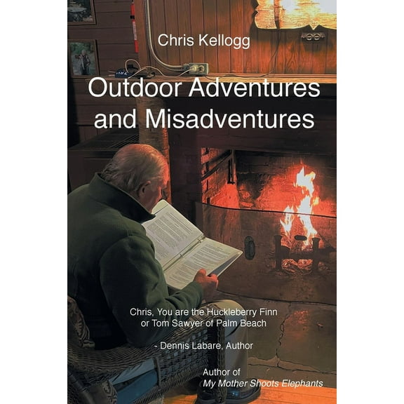 Outdoor Adventures and Misadventures, (Paperback)