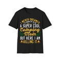 thumbnail image 1 of Outdoor Camping Mom Grandma Aunt Novelty Apparel & More Unisex T-Shirt, 1 of 4