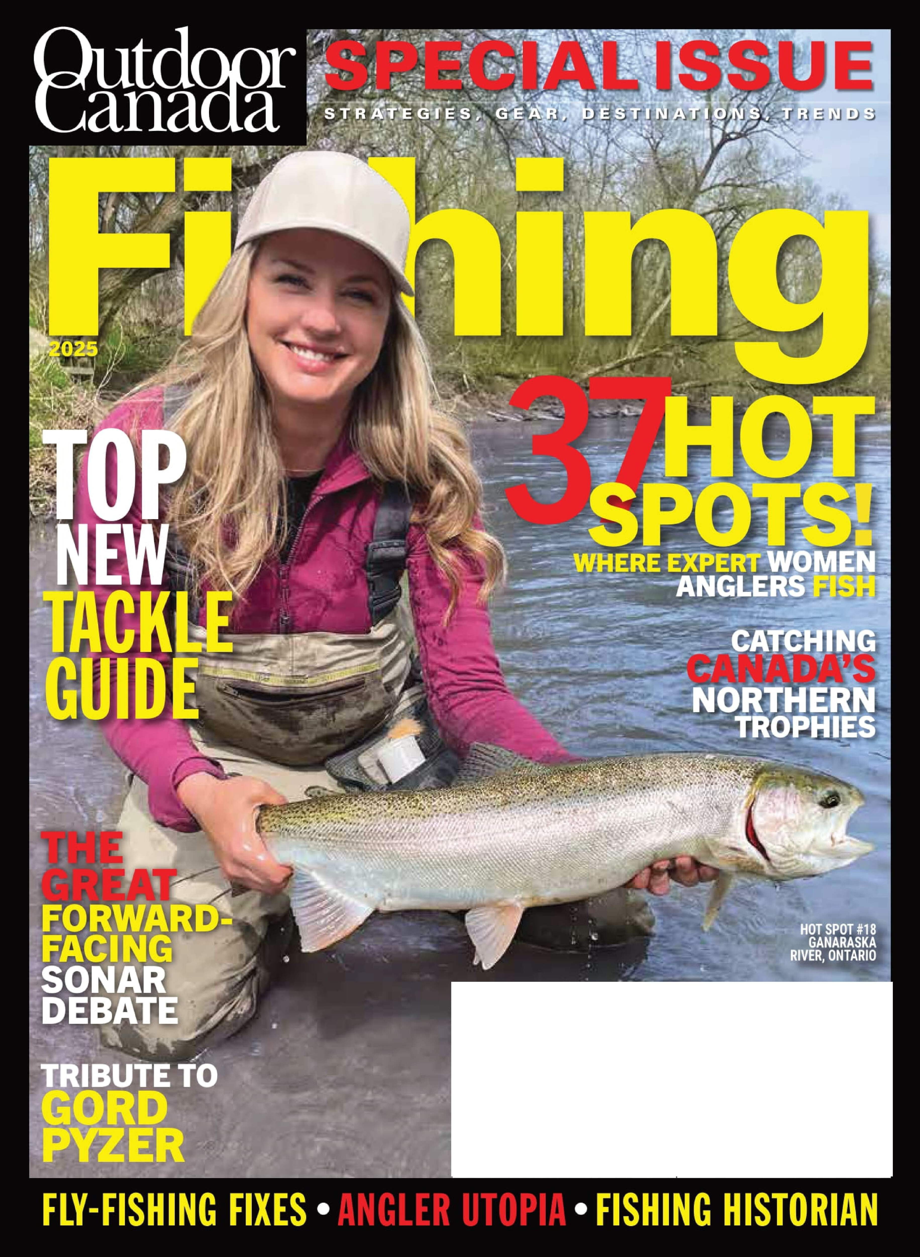 Outdoor Canada - Fishing Special 2025: Top New Tackle Guide, Hot Spots, Angler Utopia, The Great Forward-Facing Sonar Debate, Catching Canada's Northern Trophies Strategies, Gear, Trends More!