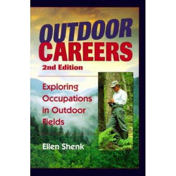Pre-Owned Outdoor Careers (Paperback) 0811728730 9780811728737
