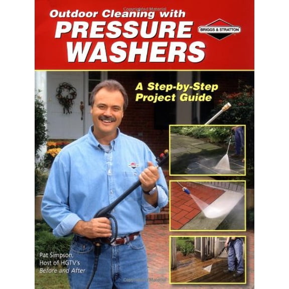 Pre-Owned Outdoor Cleaning with Pressure Washers: A Step-By-Step Project Guide (Paperback) 158923166X 9781589231665