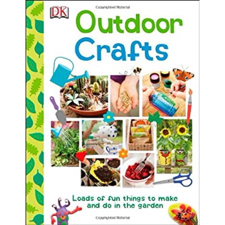 Pre-Owned Outdoor Crafts (Hardcover) by DK Publishing