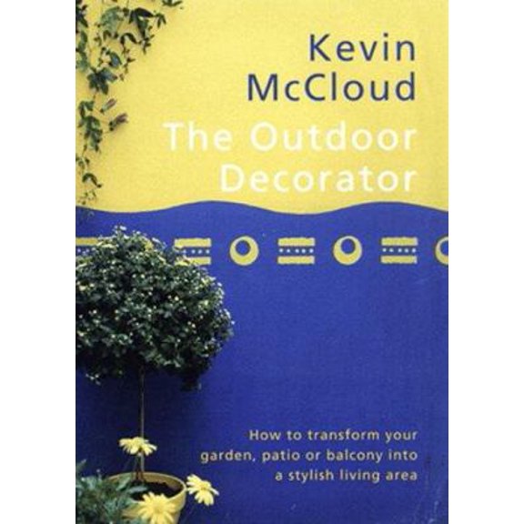 Pre-Owned Outdoor Decorator (Hardcover) 0091864399 9780091864392