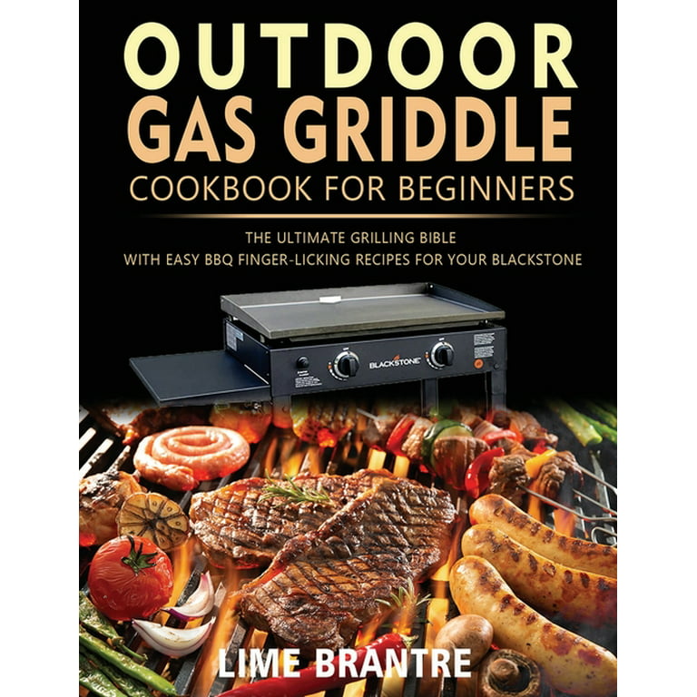 https://i5.walmartimages.com/seo/Outdoor-Gas-Griddle-Cookbook-for-Beginners-The-Ultimate-Grilling-Bible-with-Easy-BBQ-Finger-Licking-Recipes-for-Your-Blackstone-Paperback-97818041414_53a05da9-93f2-4f48-b078-4d18b4ccd2cd.91e6222539431ee5573d71a4aedc91b1.jpeg?odnHeight=768&odnWidth=768&odnBg=FFFFFF