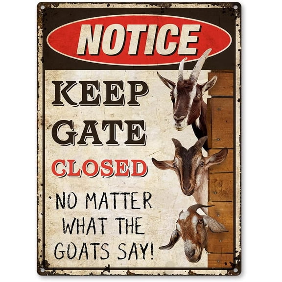 Outdoor Goat Gate Sign Decor, Keep Gate Closed Metal Sign, Aluminum Rust Resistant 9 x 11 Inch with Pre-Drilled Holes, Weather Resistant