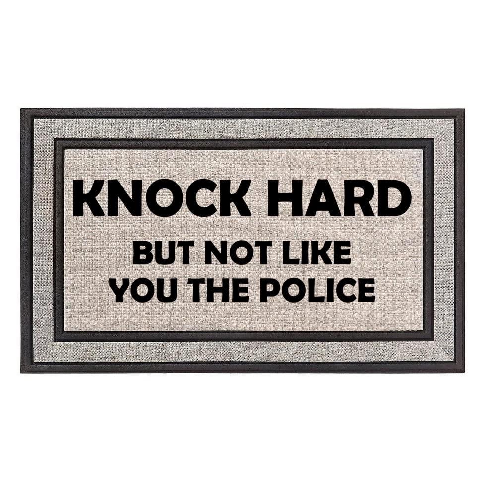 Outdoor Indoor Doormat 18" x 30" Gray/Beige/Black Rubber Backed Door Mat Knock Hard But Not Like You The Police Funny