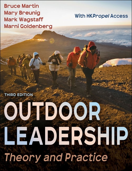 Outdoor Leadership: Theory and Practice, (Paperback)