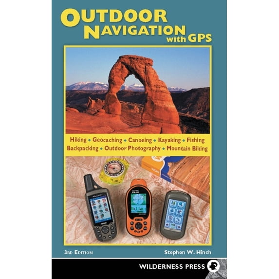 Outdoor Navigation with GPS: Outdoor Navigation with GPS (Paperback ...