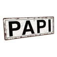thumbnail image 1 of Outdoor Papi 4"x12" Metal Sign, Wall Décor for Home and Office, 1 of 4
