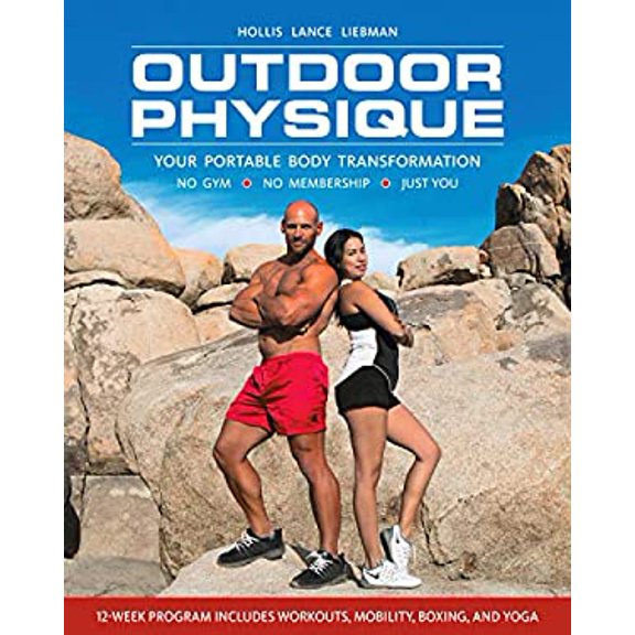 Pre-Owned Outdoor Physique: Your Portable Body Transformation (Paperback) 1578268338 9781578268337