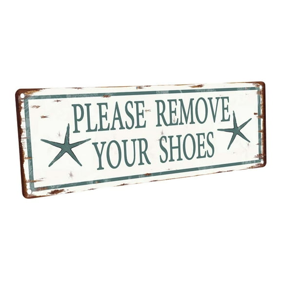 Outdoor Please Remove Your Shoes 4"x12" Metal Sign, Wall Décor for Beach House