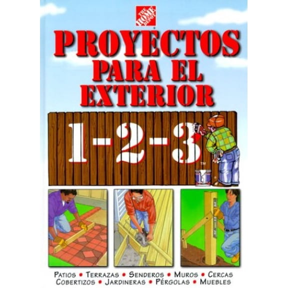 Pre-Owned Outdoor Projects 1-2-3: Spanish Edition (Hardcover) 0696208849 9780696208843