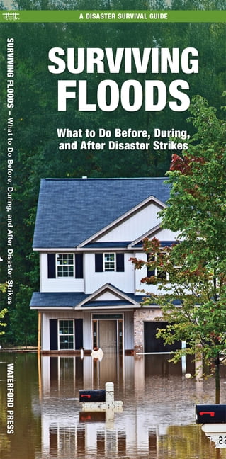 A Disaster Survival Guide: Surviving Floods : What to Do Before, During, and After Disaster Strikes (Edition 1) (Other)