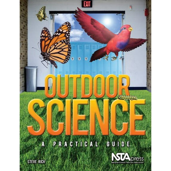 Pre-Owned Outdoor Science: A Practical Guide, 9781935155126, 1935155121, Paperback,