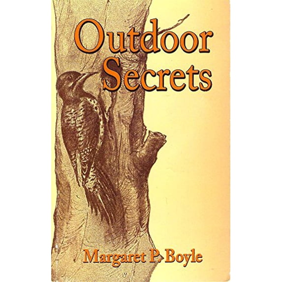 Pre-Owned Outdoor Secrets (Paperback) 1616340592 9781616340599
