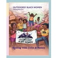 thumbnail image 1 of Outdoorsy Black Women Coloring Book Vol. 1: Healing With Color &amp; Nature, (Paperback), 1 of 1