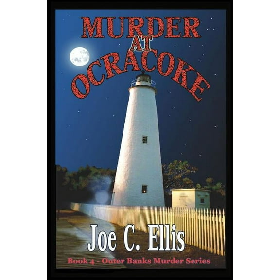 Outer Banks Murder: Murder at Ocracoke (Paperback)