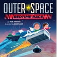 thumbnail image 1 of Pre-Owned Outer Space Bedtime Race (Hardcover) 0385386478 9780385386470, 1 of 1