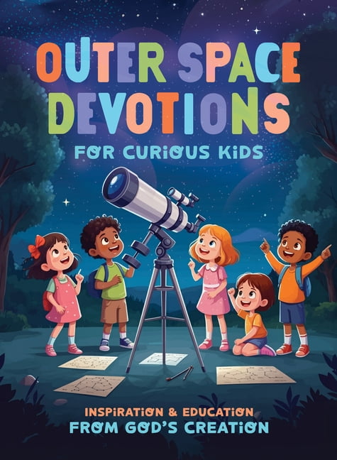 Outer Space Devotions for Curious Kids: Inspiration and Education from God's Creation, (Paperback)