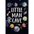 thumbnail image 1 of Outer Space Little Man Cave Wall Art Space Themed Boy Nursery Wall Decor poster Toddler Boys Room Kids Playroom poster, 1 of 1