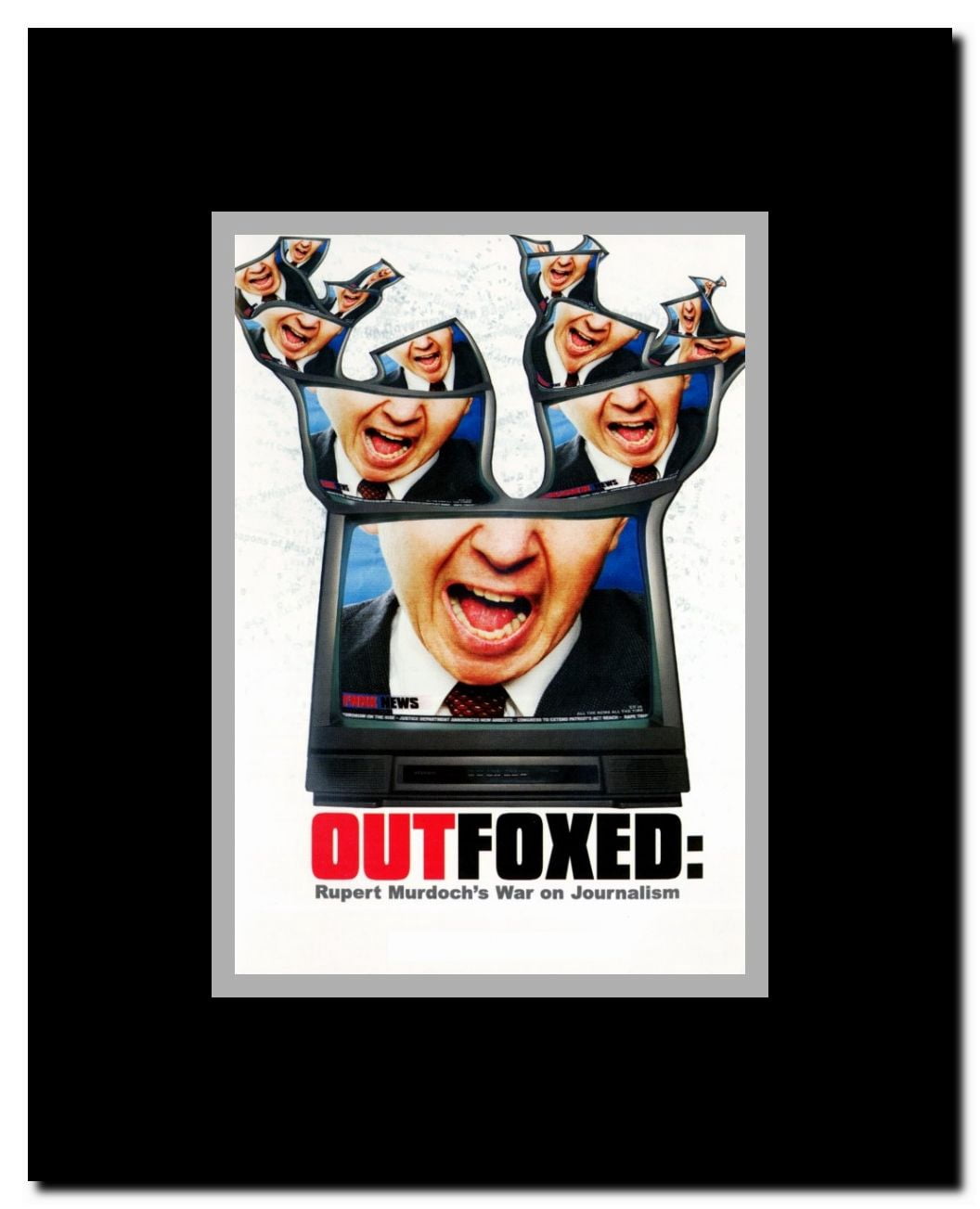 Outfoxed: Rupert Murdoch's War on Journalism Framed Movie Poster