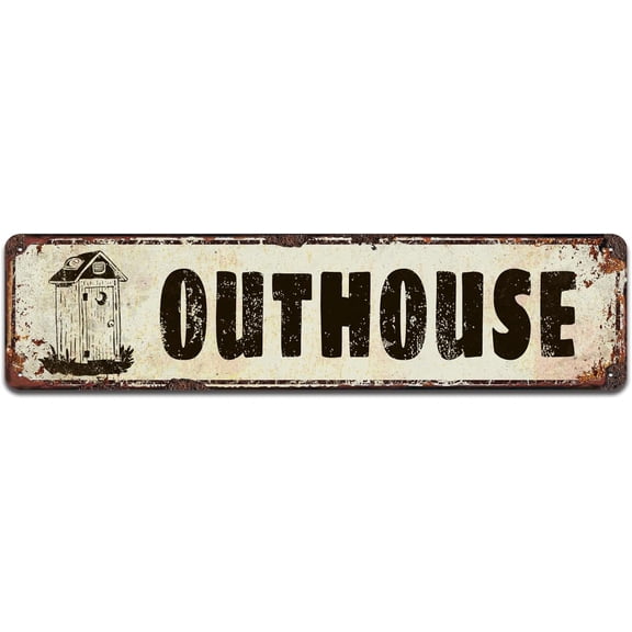 Outhouse Metal Street Sign Home Door Decortion Retrovintage Toilet Tin Signs 4x16 Inch