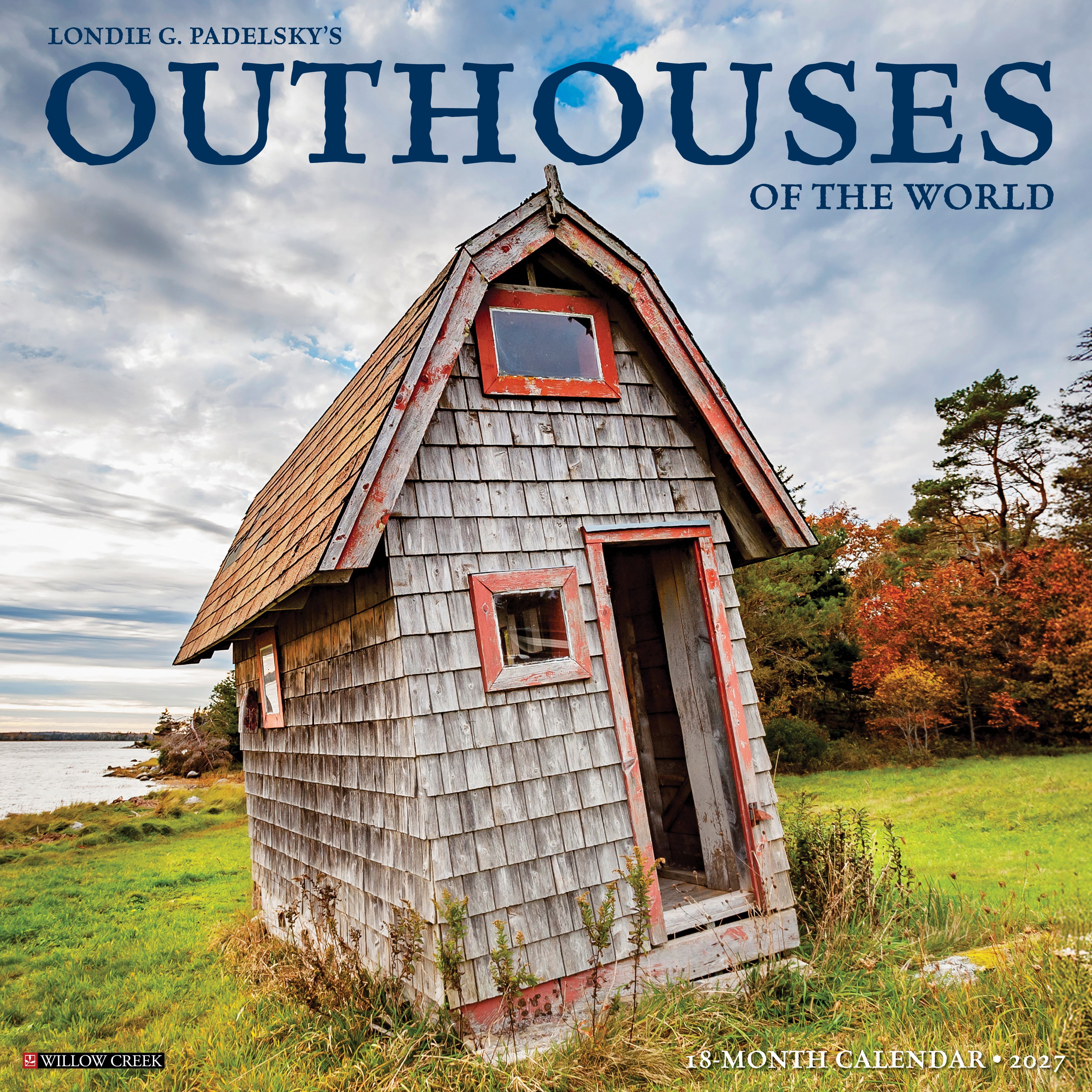 Willow Creek Press, Outhouses of the World 2027 Wall Calendar