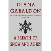 DIANA GABALDON Outlander: A Breath of Snow and Ashes (Paperback)