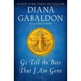 thumbnail image 1 of Go Tell the Bees That I Am Gone: A Novel, 1 of 2