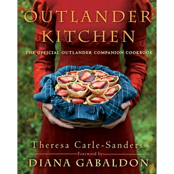 Pre-Owned Outlander Kitchen: The Official Outlander Companion Cookbook (Hardcover) 1101967579 9781101967577