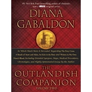 The Outlandish Companion Volume Two The Companion to The Fiery Cross, A Breath of Snow and Ashes, An Echo in the Bone, and Written in My Own Hearts