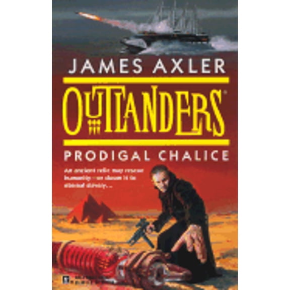 Pre-Owned Outlanders: Prodigal Chalice (Unknown) 0373638337 9780373638338