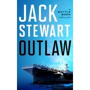 Battle Born Outlaw, Book 2, Paperback