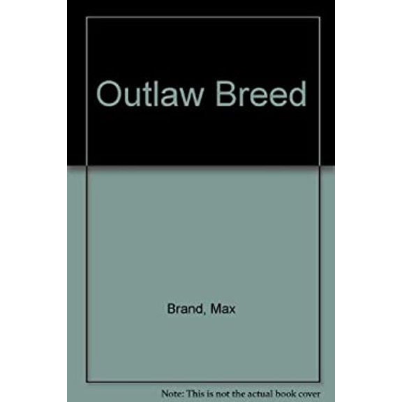 Pre-Owned Outlaw Breed (Hardcover) 1405682892 9781405682893