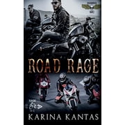 Outlaw Road Rage: Fast-paced dark MC romance with plenty of mischief, murder, and mayhem., Book 4, (Paperback)