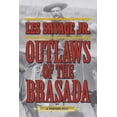 thumbnail image 1 of Outlaws of the Brasada : A Western Duo (Paperback), 1 of 3