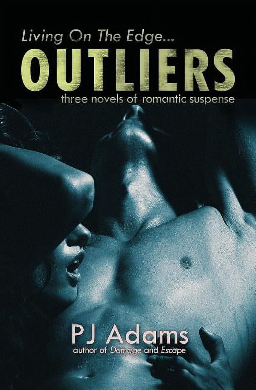 Outliers: three novels of romantic suspense (Paperback)