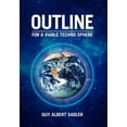 thumbnail image 1 of Outline For A Viable Techno Sphere, (Hardcover), 1 of 1