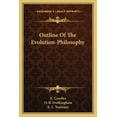 thumbnail image 1 of Outline Of The Evolution-Philosophy (Paperback), 1 of 1