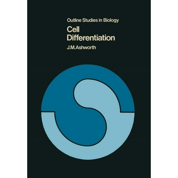 Outline Studies in Biology Cell Differentiation, (Paperback)