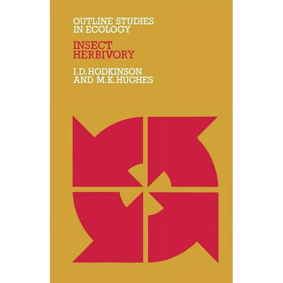 Outline Studies in Ecology Insect Herbivory, (Paperback)