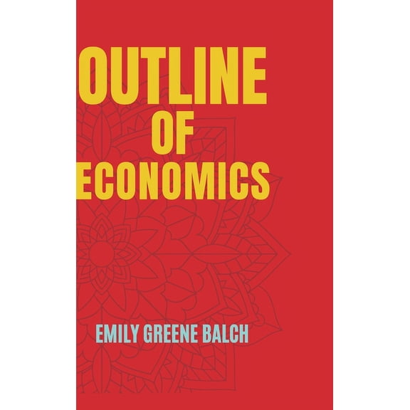 Outline of Economics, (Hardcover)
