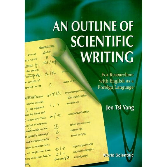 An Outline of Scientific Writing, (Paperback)