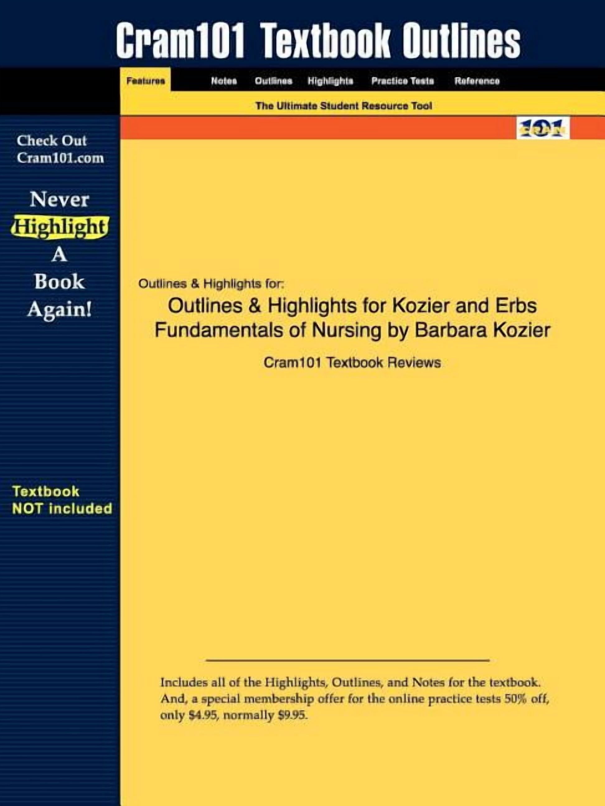 Outlines & Highlights for Kozier and Erbs Fundamentals of Nu