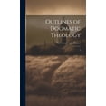 thumbnail image 1 of Outlines of Dogmatic Theology : 3 (Hardcover), 1 of 1