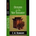 thumbnail image 1 of Pre-Owned Outlines on the New Testament (Sermon Outline Series) (Paperback) 0801090733 9780801090738, 1 of 1