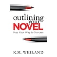 thumbnail image 1 of Helping Writers Become Authors Outlining Your Novel: Map Your Way to Success, Book 1, (Paperback), 1 of 1