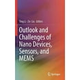 thumbnail image 1 of Outlook and Challenges of Nano Devices, Sensors, and Mems, (Hardcover), 1 of 1