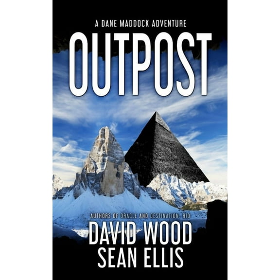 Outpost: A Dane Maddock Adventure (Paperback) by Sean Ellis, David Wood