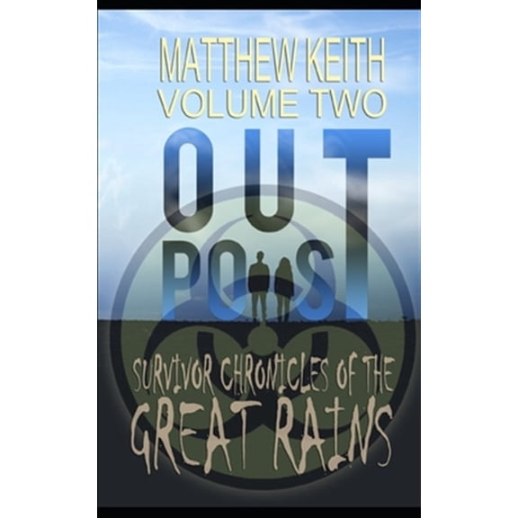 Pre-Owned Outpost, Book Two (Paperback) by Matthew Keith